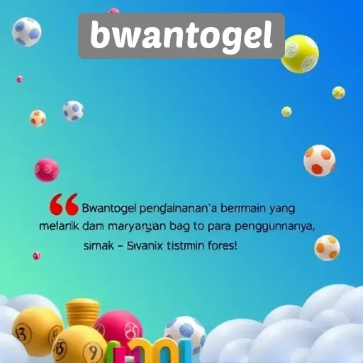 Testimoni Pengguna tentang Pengalaman di Bwantogel